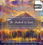 The Shepherd of Israel - Alyosha Ryabinov and Annette Notzoldt (MP3 Album)