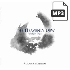 The Heavenly Dew - Alyosha Ryabinov (MP3 Album) – Song of Israel